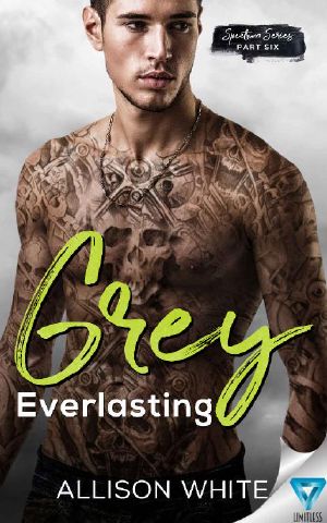 [Spectrum Series 01] • Grey · Everlasting (Spectrum Series Book 6)